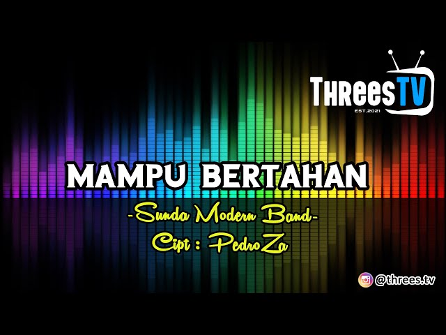 MAMPU BERTAHAN - Sunda Modern Band | Band Indie Tasikmalaya | Threes TV Music class=