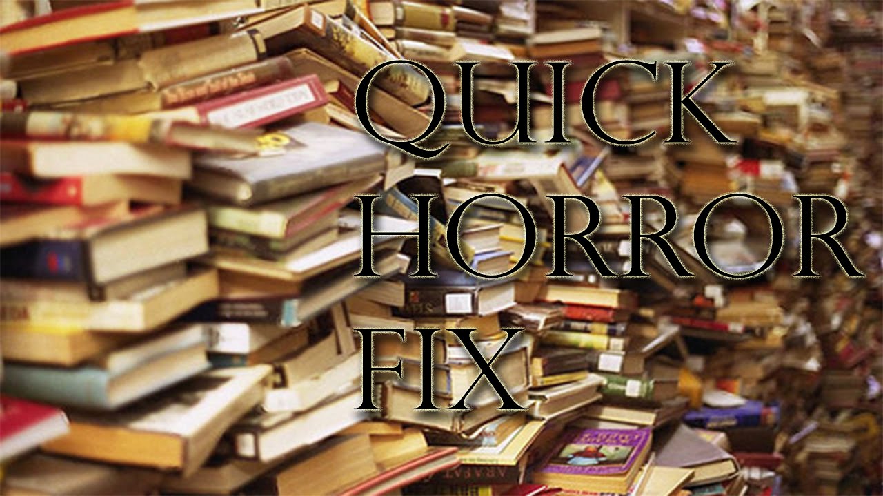 Quick Horror Fix | Creepy Elliot