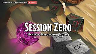Session Zero | D&D/TTRPG Music | 1 Hour