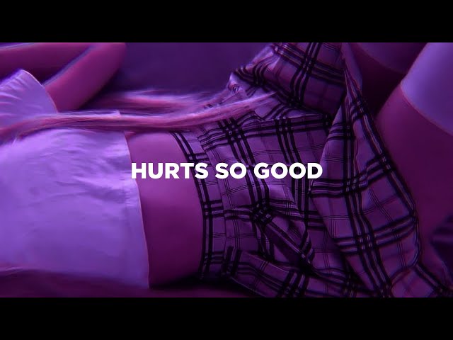 Hurts So Good (slowed + tiktok version ) Lyrics class=