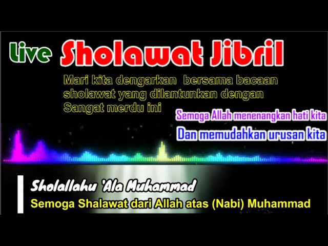 Sholawat Jibril Merdu | Sholawat Penarik Rezeki di Hari Jum'at Berkah (LIVE) class=