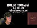 The rational male  rollo tomassi  shr daitmak trke 14blm