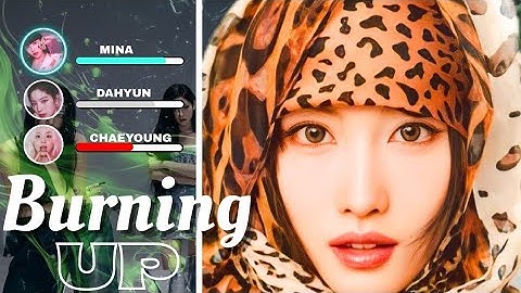 How Would TWICE Sing Burning UP By MEOVV [Line Distribution] 