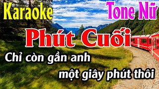 Miniatura del video "Phút Cuối Karaoke Tone Nữ Karaoke Lâm Organ - Beat Mới"