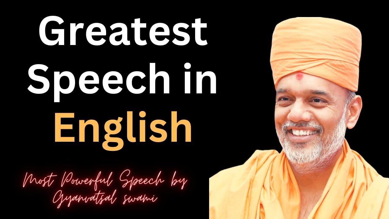 Greatest Speech in English #gyanvatsalswami #motivation #entrepreneur #baps