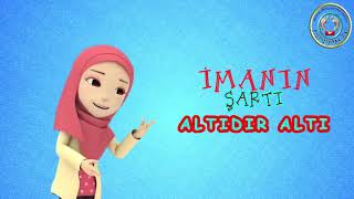 İmanın Şartı Altıdır Altı   İmanın Şartı 6 dır 6 İlahisi  #imanınsartı #iman #ilahi Resimi