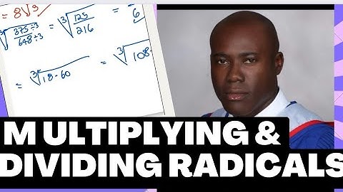 Algebra 1 : Multiplying and Dividing Radicals #cxcmaths #dellymathsconcepts #fast #fsa#gcse