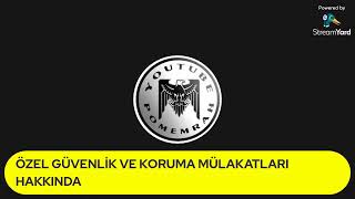 ÖZEL GÜVENLİK VE KORUMA MÜLAKAT TAKTİKLERİ