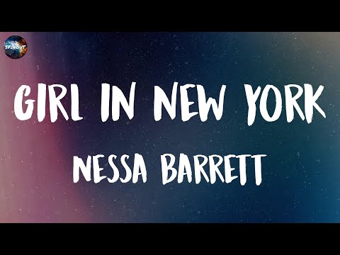 Nessa Barrett Girl In New York Lyrics