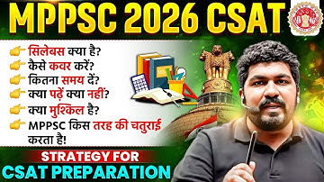 CSAT Crack होगा चुटकियों में 🔥| MPPSC 2026 CSAT Strategy: Syllabus, Time Table & Preparation Tip
