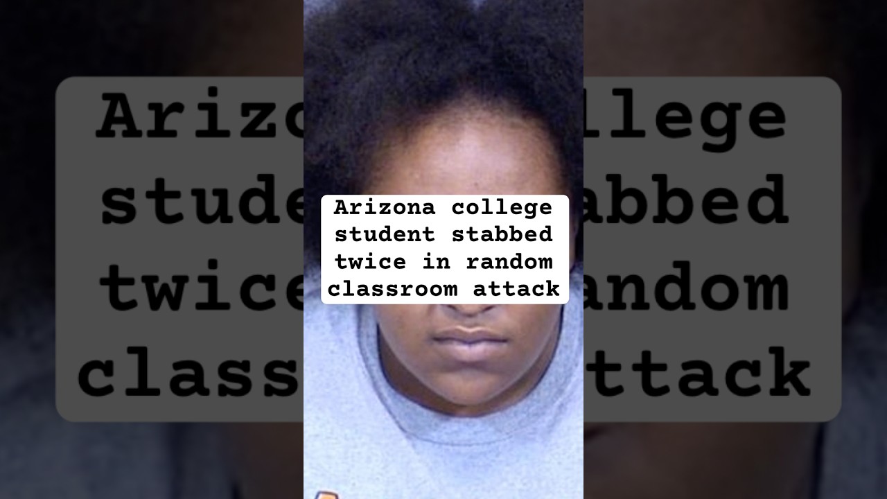 Arizona college student stabbed twice in random classroom attack