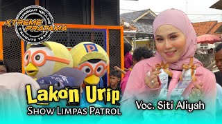 LAKON URIP ~ SITI ALIYAH || XTREME PRATAMA OLD - Edisi Spesial Anak Yatim Piatu 