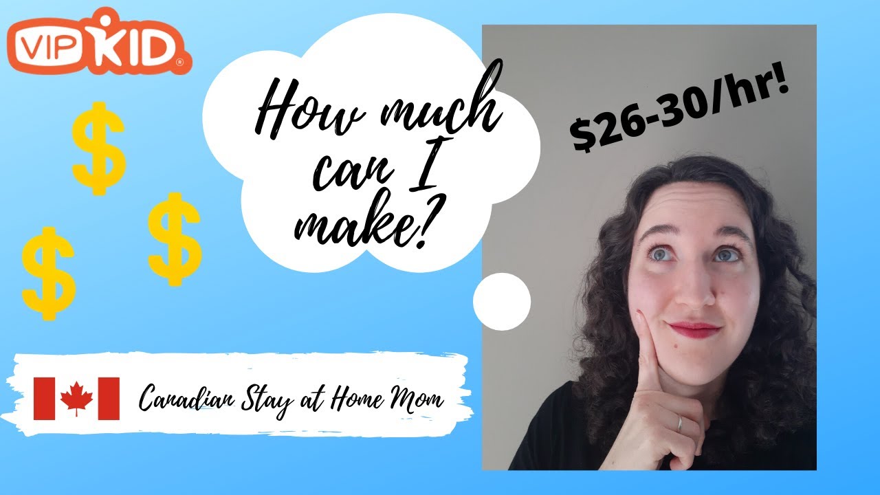 How much $ do you make? - Canadian VIPKID teacher - My 2019 income ...