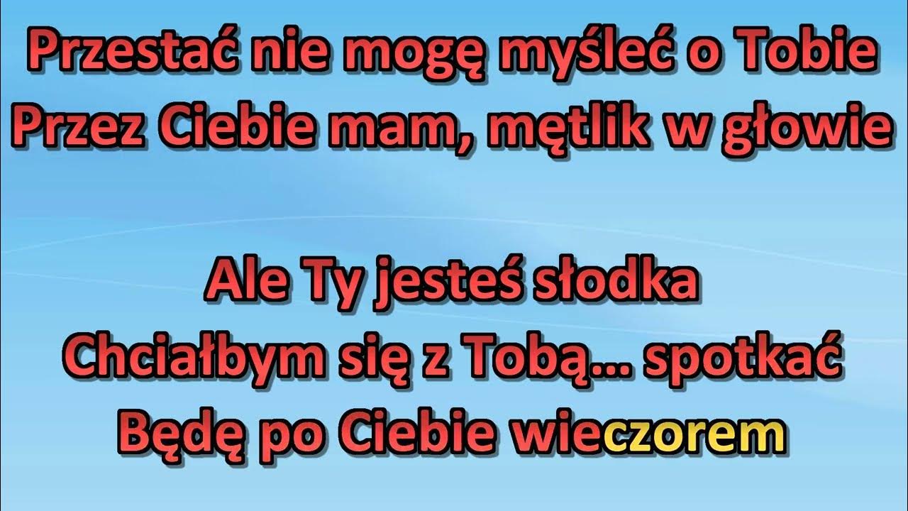 Jestem Małpa I Mam Stado Goryli Tekst Ale ty jesteś słodka - Karaoke MarcinSongs - YouTube