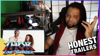 Honest Trailers: Thor Love and Thunder!! Reaction and Review!! (Worst Marvel Movie EVER???)