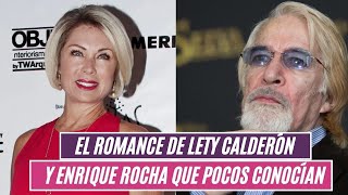 Famous 🔴El romance 🥰 de LETY CALDERÓN con ENRIQUE ROCHA que pocos sabían 😲 Profile