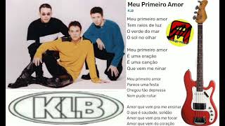 KLB - Meu Primeiro Amor (Música)