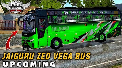 jai guru zed vega bus mod for bussid v3.6.1 | upcoming bus mod| bus simulator indonesia| #bussidmods