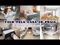 TOUR PELA CASA DE PRAIA |SALA INTEGRADA | DECORAÇÃO DIY