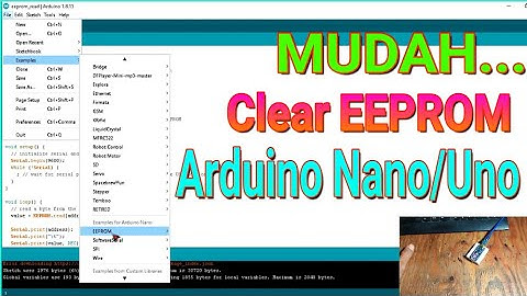 Cara Clear EEPROM Arduino