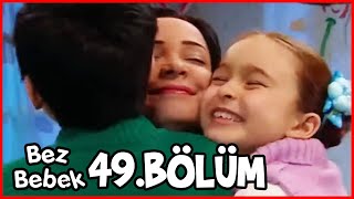 Bez Bebek 49. Bölüm (Uzun Versiyon)