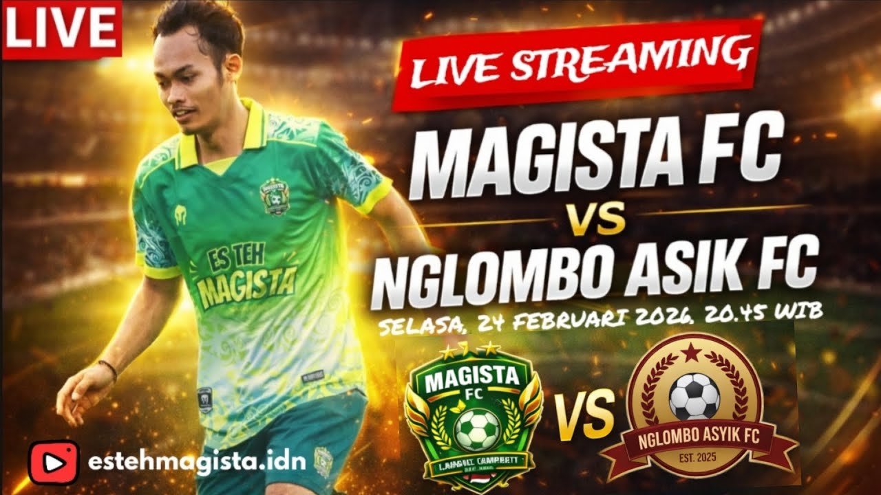 🔴(LIVE) MAGISTA FC VS NGLOMBO ASYIK FC ARD SRAGEN CUP 2026