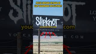 PISTAS INDICAM ENTRADA DE ELOY CASAGRANDE NO SLIPKNOT! #slipknot #slipknotfans