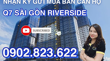 Căn hộ Q7 Sài Gòn riverside - Đào Trí - Quận 7. LH 0902.823.622 (Thuý Quyên)
