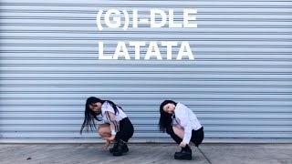 Video thumbnail of "[155CM] (G)I-DLE ((여자)아이들) - LATATA"