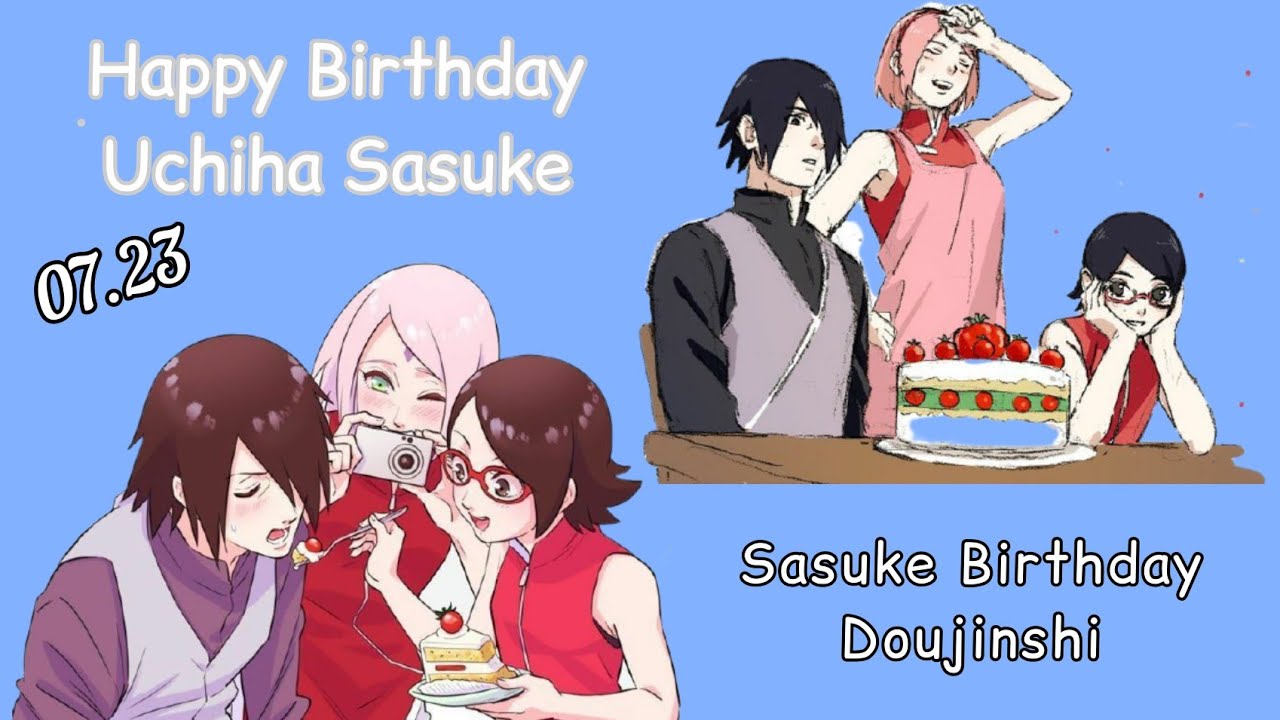 Happy Birthday Uchiha Sasuke!!! - Sasuke's Birthday Doujinshi