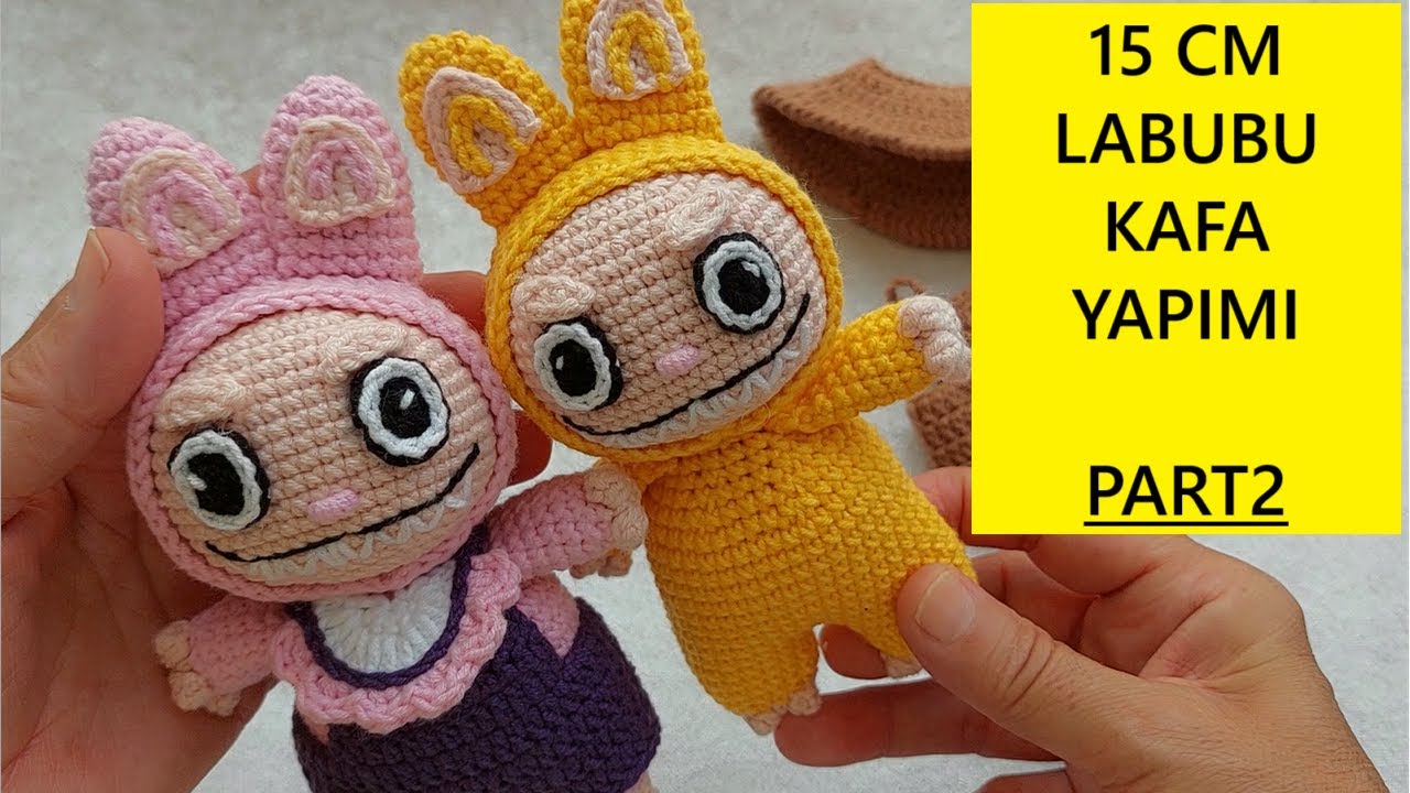 15cm LABUBU Yapımı PART 2 (English subtitle) (crochet amigurumi tutorial)