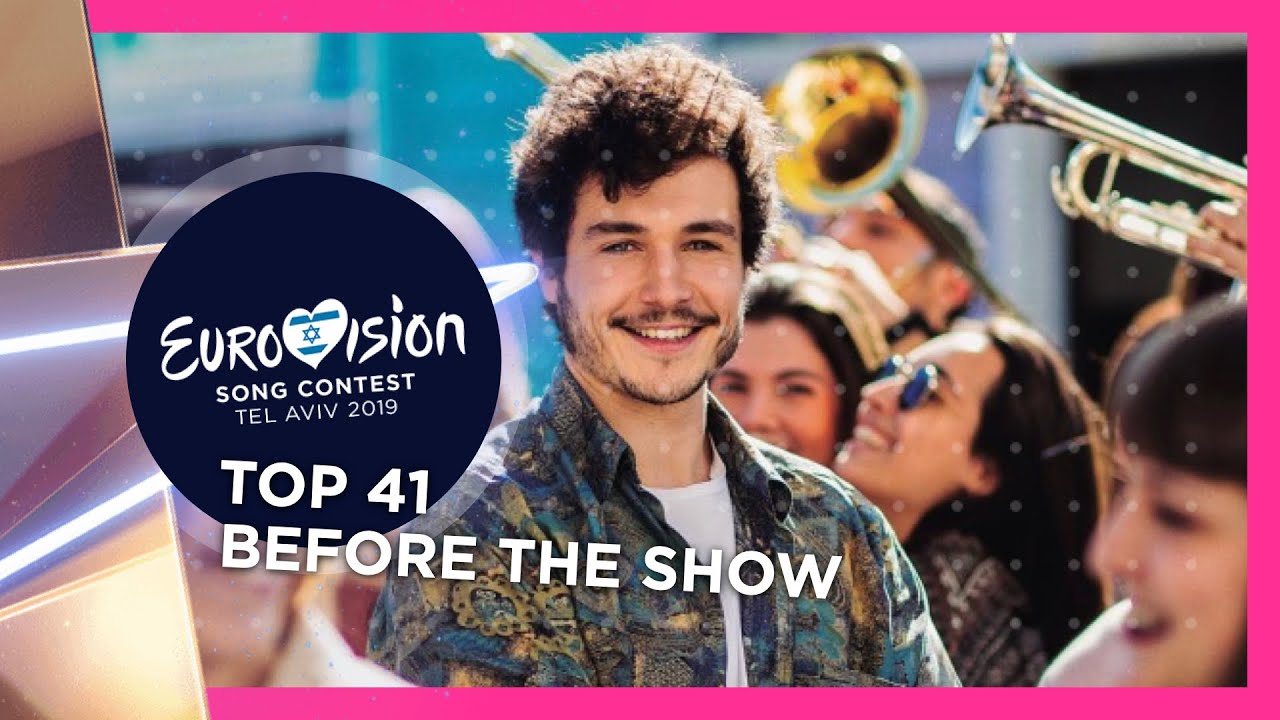 Eurovision 2019: TOP 41 (Before The Show)