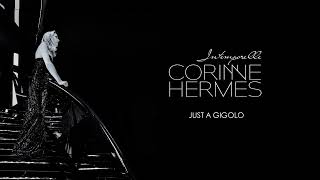 Corinne Hermes - Just a Gigolo (Lyrics)