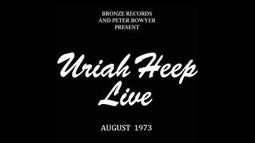 Uriah Heep - 10 - Look at yourself (Buffalo - 1973)