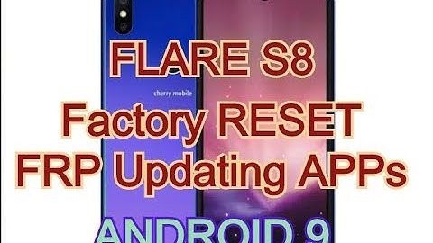 CherryMobile Flare S8 Factory RESET │ Bypass FRP │ Updating apps │Firmware