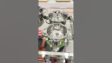 Những mẫu nồi chảo bán chạy nhất hiện nay! #bepviet #giadung #xuhuongyoutube