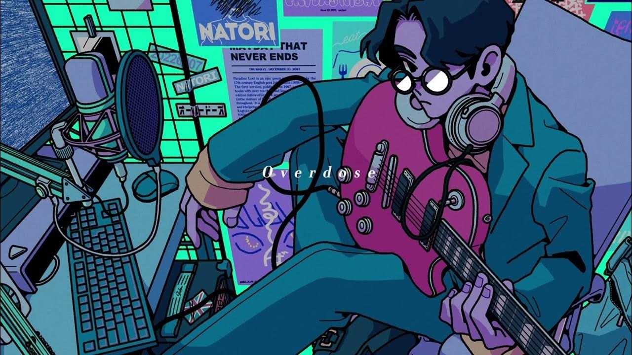 【広告なし】なとり/Overdose 1時間耐久 作業用BGM 【広告なし】なとり/Overdose 1時間耐久 作業用BGM