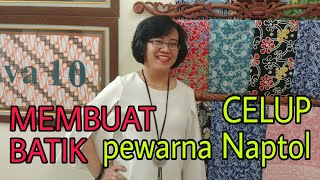 Tutorial Pewarna Batik dan Tie Dye (Pewarna Naftol/Naptol/Naphtol)