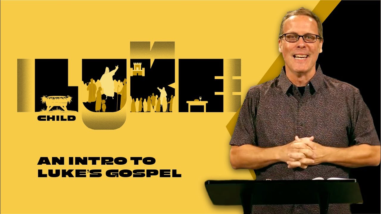 November 17, 2024 | LUKE: An Intro to Luke's Gospel - YouTube