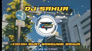 Download lagu DJ SAHUR TERBARU | Cocok Buat Bangunin Orang Sahur