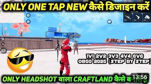 How can I make 1v1 2v2 3v3 4v4 6v6 || Only headshot वाला craftland कैसे बनाते हैं।।