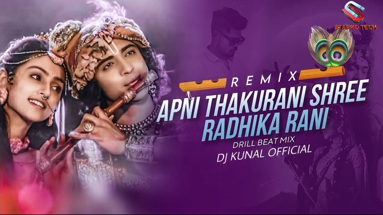 Radhe Radhe   Apni Thakurani Shree Radhika Rani   Drill Beat Mix