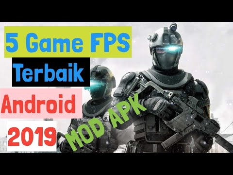 5 Game FPS Terbaik 2019 Grafik HD (Mod Apk + Link Download ...