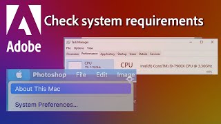 How to check system requirements for Adobe apps on Mac and PC