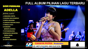 FULL ALBUM PILIHAN DEWI PURNAMA ADELLA ENAK DIDENGAR SEPANJANG MASA