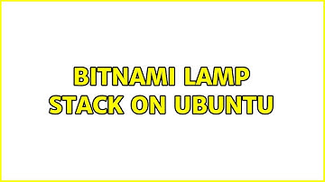 BitNami LAMP stack on ubuntu
