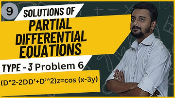Partial Differential Equation - Type 3 - Problems 6 - Engineering Mathematics