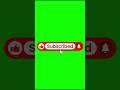 YouTube Growth Subscribe Animation FREE #greenscreen @nurprotips