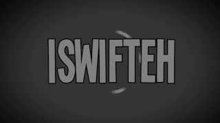 iSwifteh | Intro