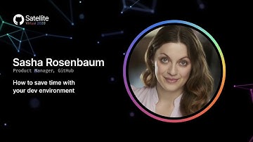 How to get from idea to contribution in minutes - GitHub Satellite 2020